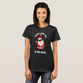 Cool Santa There's Some Ho's In This House T-shirt (Voorkant volledig)