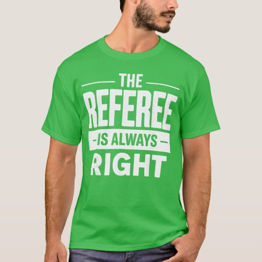 Cool scheidsrechterontwerp voor mannen vrouwen Ref T-shirt (Voorkant)