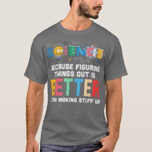 Cool Science Art Mannen Women Biology Chemistry Sc T-shirt