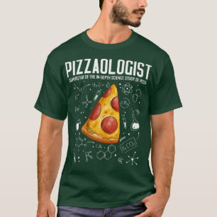 Cool Science - Pizzaoloog Study of Pizza - Funny T-shirt