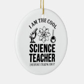 Cool Science Teacher Keramisch Ornament (Rechts)