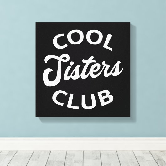 Cool Sisters Club I Canvas Afdruk (Insitu (Houten vloer))