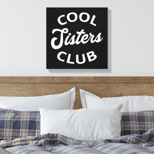 Cool Sisters Club I Canvas Afdruk (Insitu (Slaapkamer))