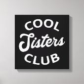 Cool Sisters Club I Canvas Afdruk (Voorkant)