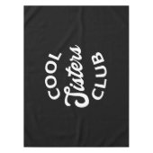 Cool Sisters Club I Tafelkleed (Voorkant)