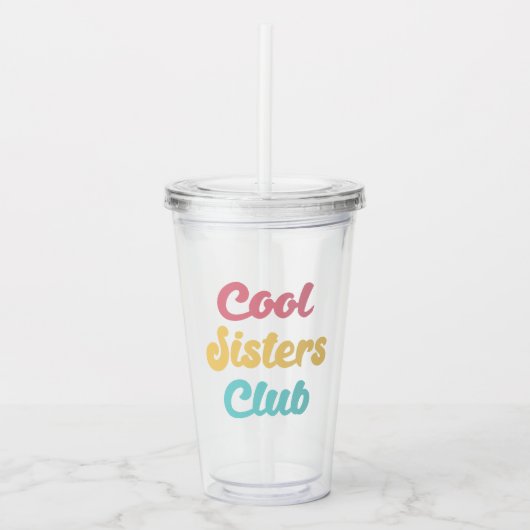 Cool Sisters Club II Acryl Drinkbeker (Voorkant)