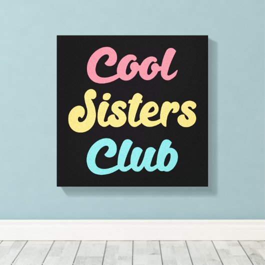 Cool Sisters Club II Canvas Afdruk (Insitu (Houten vloer))