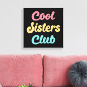 Cool Sisters Club II Canvas Afdruk (Insitu (Woonkamer))