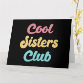 Cool Sisters Club II Kaart (Gele Bloem)