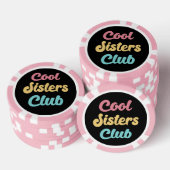 Cool Sisters Club II Poker Chips (Opstapeling)