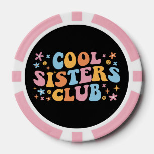 Cool Sisters Club III Poker Chips