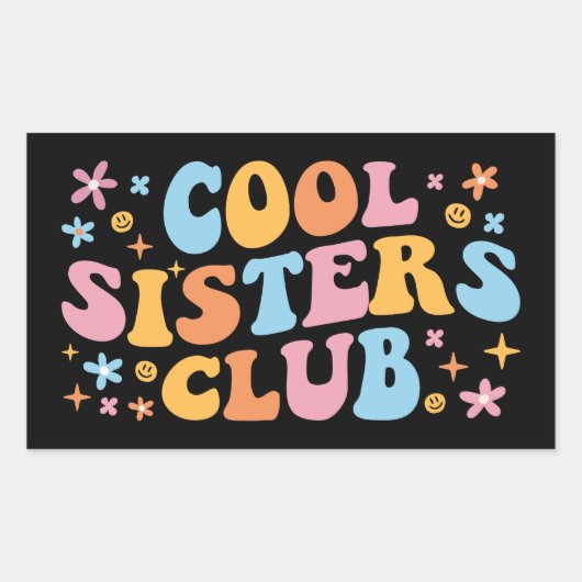 Cool Sisters Club III Rechthoekige Sticker (Voorkant)
