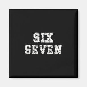 Cool Six Seven Nummer Gen Alpha Slaap 6 7 Trending Magneet