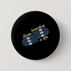 Cool Skater Skateboarden Is Leven Skateboard Ronde Button 5,7 Cm