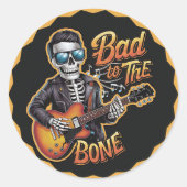 Cool Skeleton Bad to the Bone beroemd gemaakt door Ronde Sticker (Voorkant)