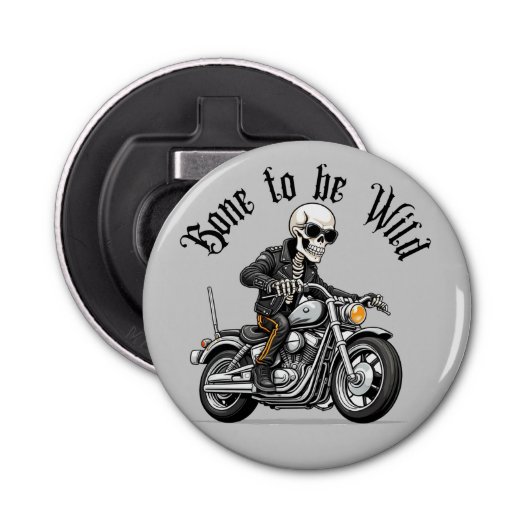 Cool Skeleton Bone to be Wild Riding a Motorcycle Button Flesopener (Voorkant)