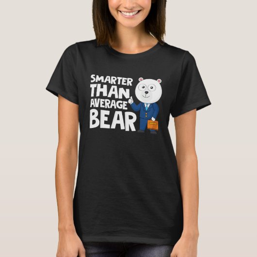 Cool Smarter Than Average Bear Polar Bear T-shirt (Voorkant)