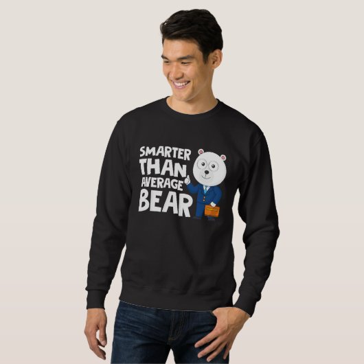 Cool Smarter Than Average Bear Polar Bear Trui (Voorkant volledig)
