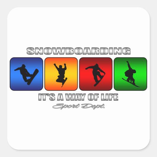 Cool snowboarden is een manier van leven vierkante sticker (Voorkant)