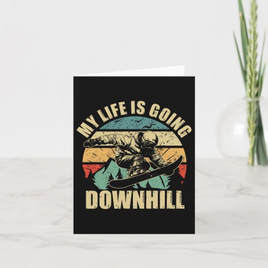 Cool snowboarden mijn leven gaat bergafwaarts kaart (Voorkant)