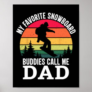 Cool Snowboarding ontwerp voor mannen vader snowbo Poster