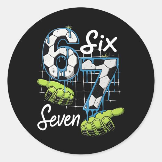 Cool Soccer 67 Drip Hands Six Seven Gen Alpha Meme Ronde Sticker (Voorkant)