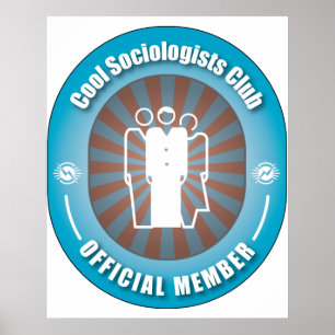 Cool Sociologists Club Poster