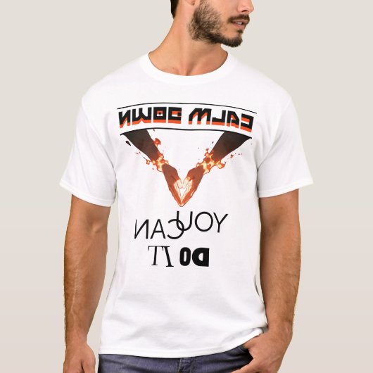 Cool speelse typografie kalmeer, je kunt het doen! t-shirt (Voorkant)