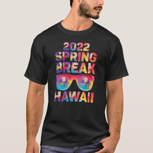 Cool Spring Break 2022 Hawaii Sunbril & Palm Tr T-shirt (Voorkant)