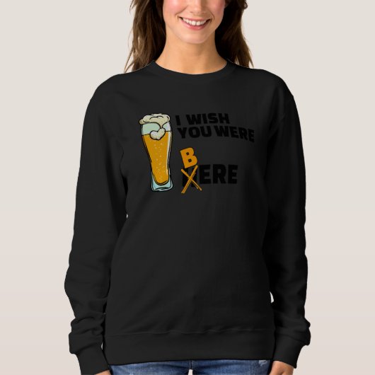 Cool Statement Bier Drinken Alcohol Feest   Trui (Voorkant)