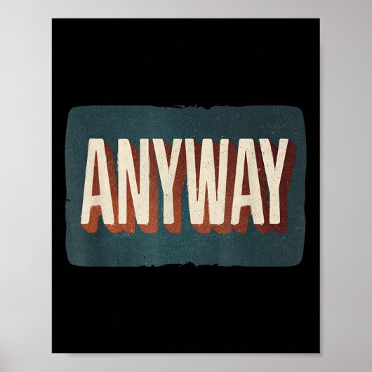 Cool Statement Costume With Anyway For Man And Wom Poster (Voorkant)