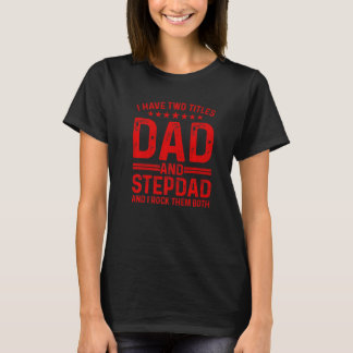 Cool Stepdad voor vader vader Stepfather Stap pa B T-shirt