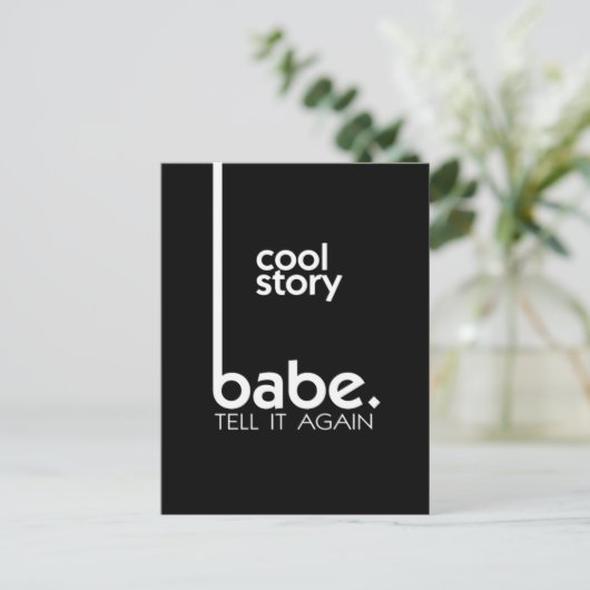 Cool Story Babe Briefkaart (Staand voorkant)