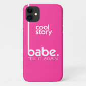 COOL STORY BABE Meme in Fuchsia Case-Mate iPhone Case (Achterkant)