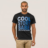 COOL STORY BABE, SANDWICH T-SHIRT (Voorkant volledig)