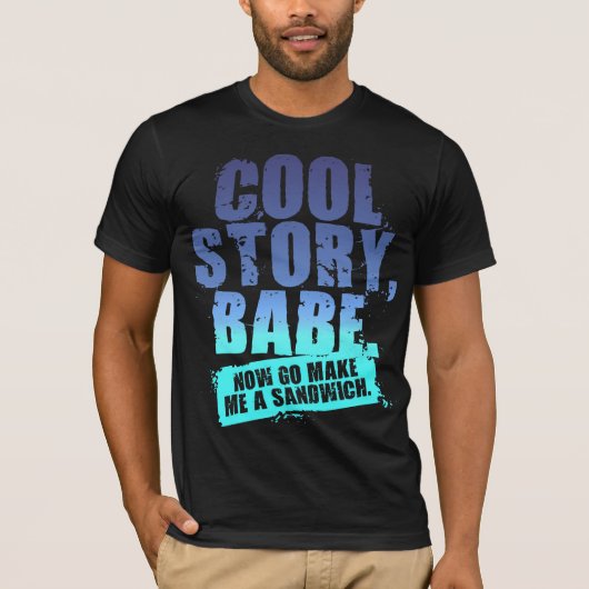 COOL STORY BABE T-SHIRT (Voorkant)