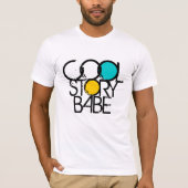 Cool Story Babe T-shirt (Voorkant)