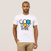 Cool Story Babe T-shirt (Voorkant volledig)