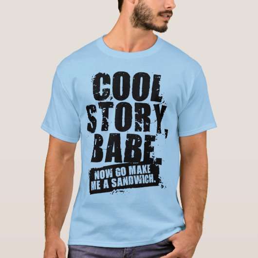 COOL STORY BABE T-SHIRT (Voorkant)