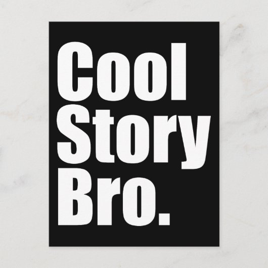 Cool Story Bro. Briefkaart (Voorkant)