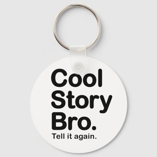 Cool Story Bro. Button Sleutelhanger (Voorkant)