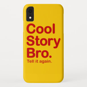 Cool Story Bro Case-Mate iPhone Case