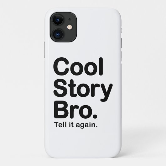 Cool Story Bro Case-Mate iPhone Case (Achterkant)