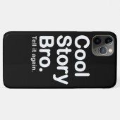 Cool Story Bro Case-Mate iPhone Case (Achterkant (horizontaal))