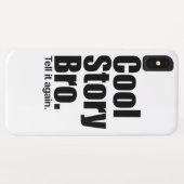 Cool Story Bro. Case-Mate iPhone Case (Achterkant (horizontaal))