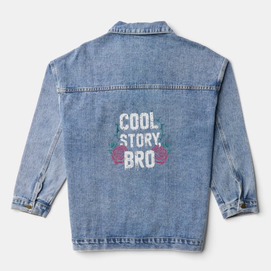 Cool Story Bro Denim Jacket (Achterkant)