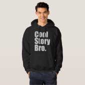 Cool Story Bro. Donker overtrokken Sweatshirt (Voorkant volledig)