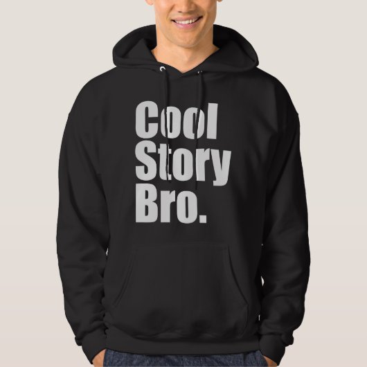 Cool Story Bro. Donker overtrokken Sweatshirt (Voorkant)