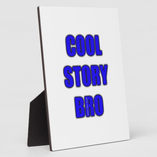 Cool Story Bro Fotoplaat (Zijkant)