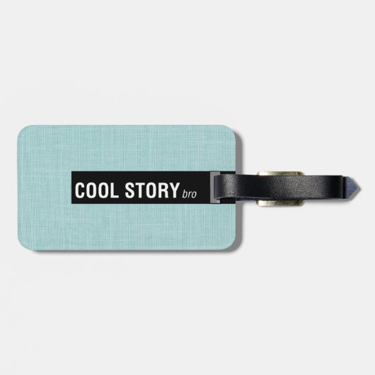 Cool Story Bro Grappige Bagagelabels (Achterkant horizontaal)